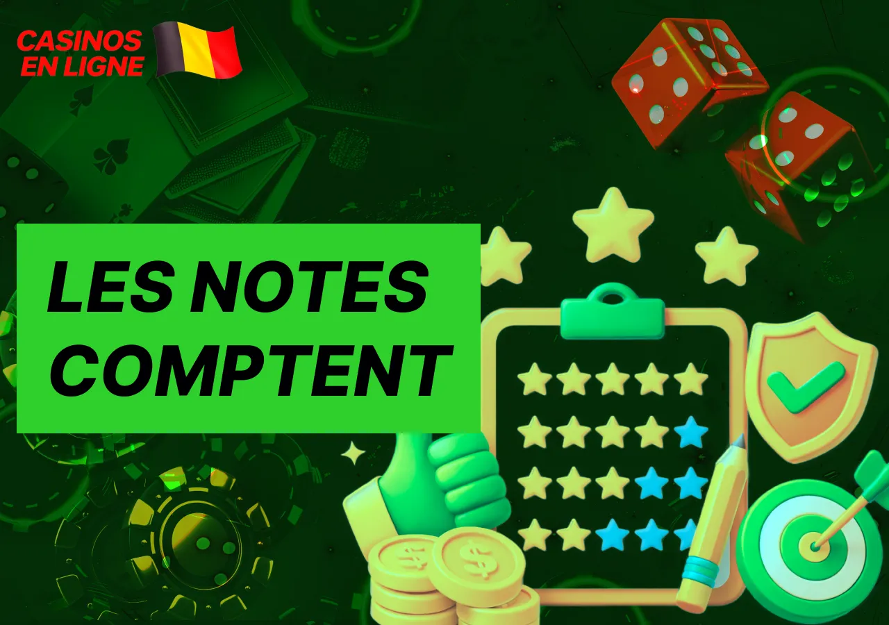 Importance des notes pour comparer la qualité et la fiabilité des plateformes.